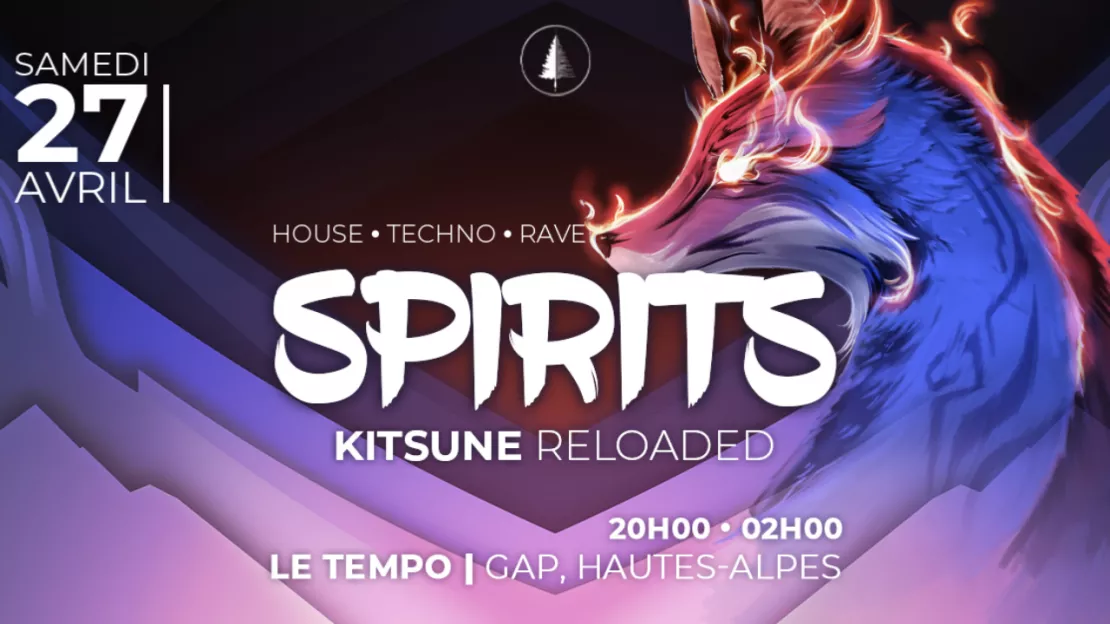 Spirits : Kitsune Reloaded à Gap