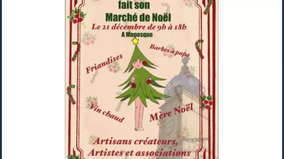 Manosque. Marché de Noël du Quartier des Arts