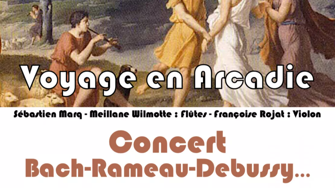 Voyage en Arcadie - Concert Voyage en Arcadie - Concert