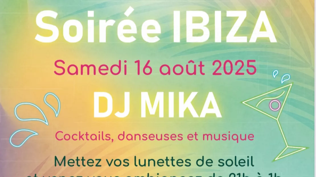 Soirée Ibiza à L'Hôtentique à Turriers