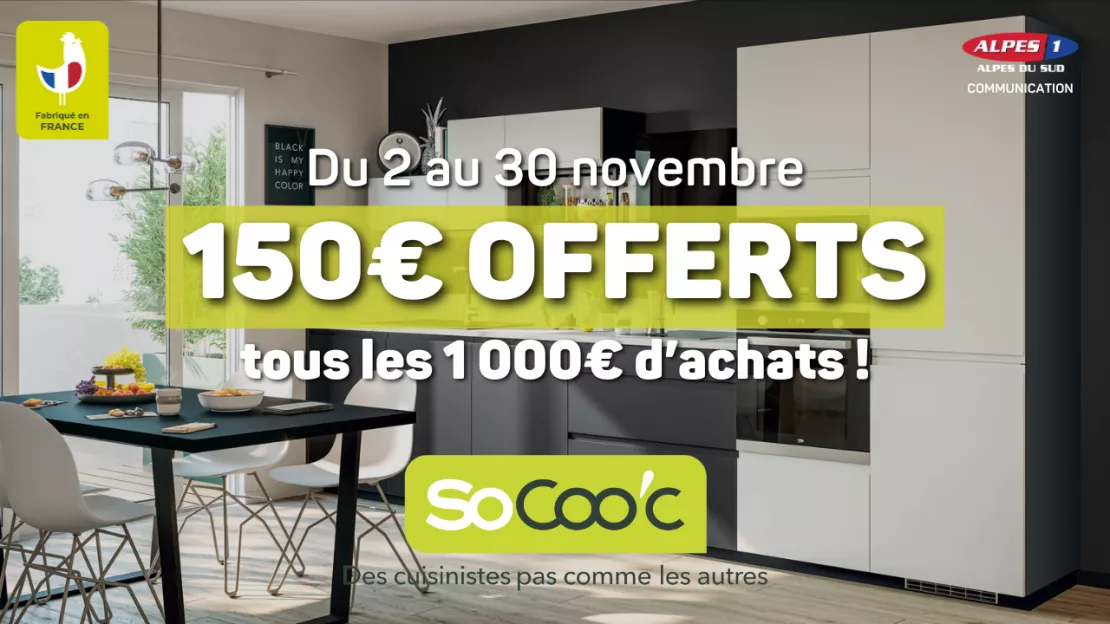 150€ offerts tous les 1 000€ d'achats chez votre cuisiniste SoCoo'c !