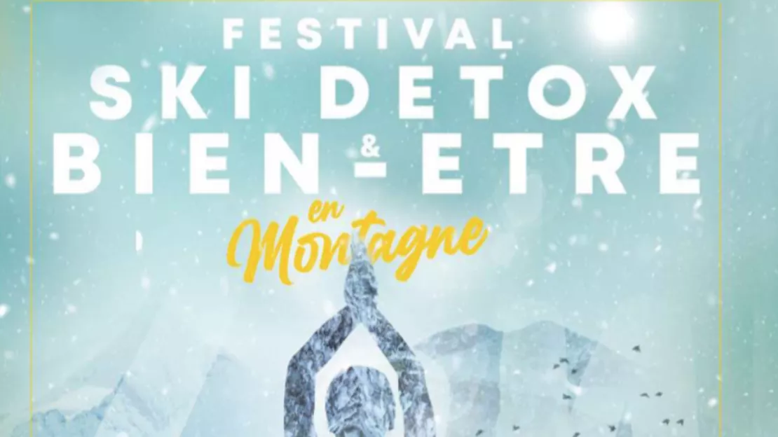Hautes-Alpes : la 3e édition du festival  SKI DÉTOX & BIEN-ÊTRE revient aux Orres