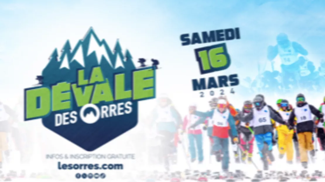 Hautes-Alpes : la Dévale des Orres vous donne rendez-vous le samedi 16 mars !