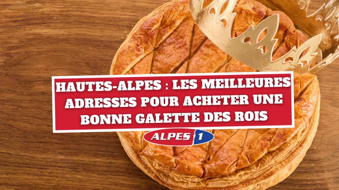 Hautes-Alpes : les meilleures adresses pour acheter une galette des rois