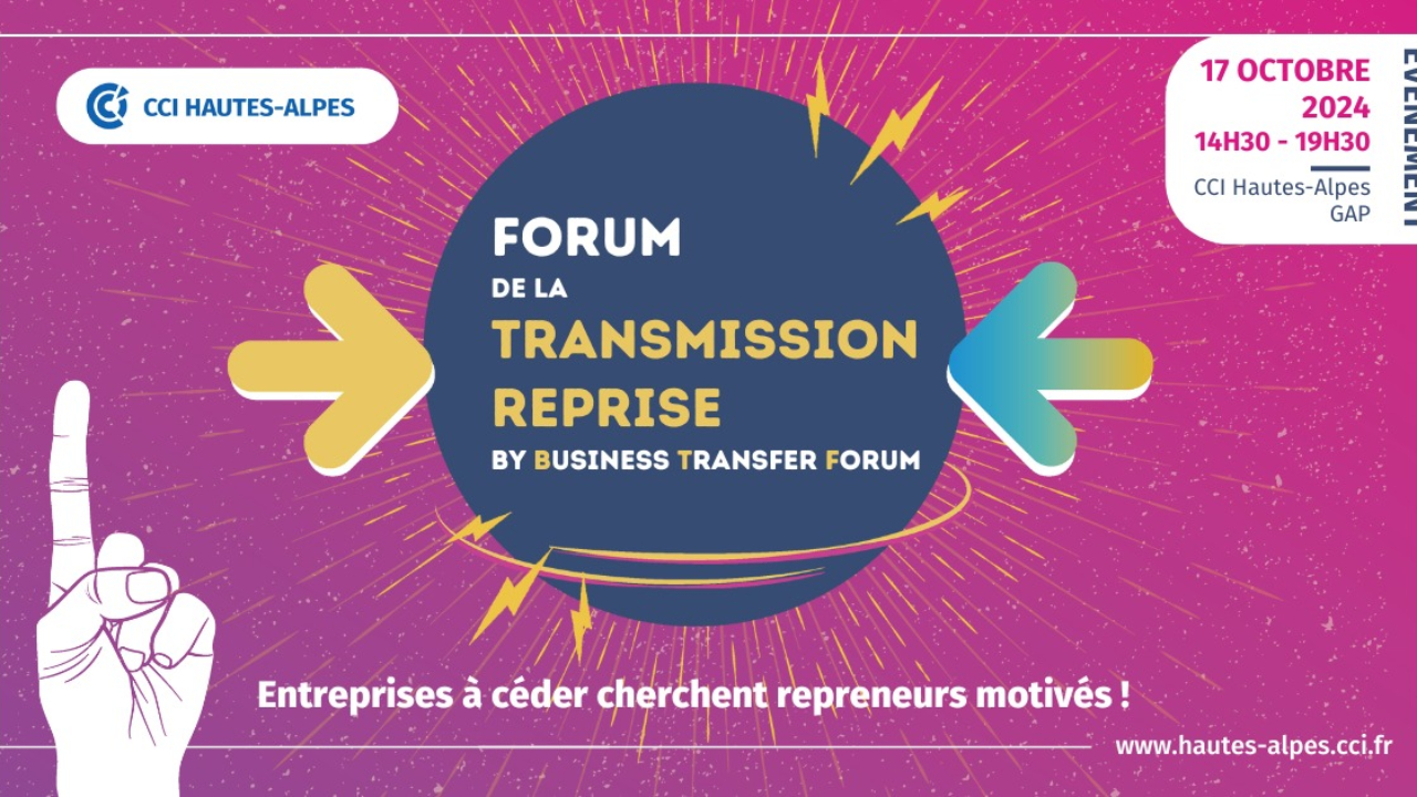 Hautes-Alpes : un forum de la transmission d’entreprise en octobre prochain à Gap Hautes-Alpes : un forum de la transmission d’entreprise en octobre prochain à Gap