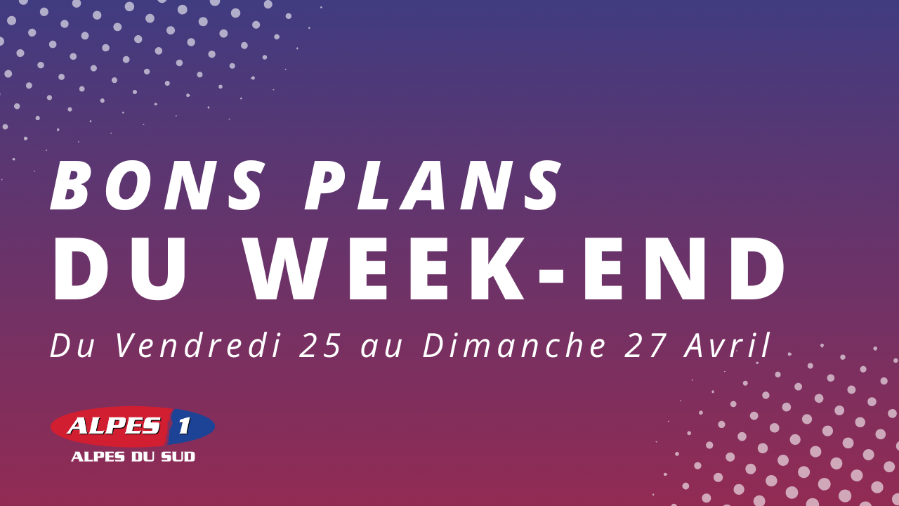 Que faire le week-end des 25, 26 et 27 avril dans les Hautes-Alpes ? Que faire le week-end des 25, 26 et 27 avril dans les Hautes-Alpes ?