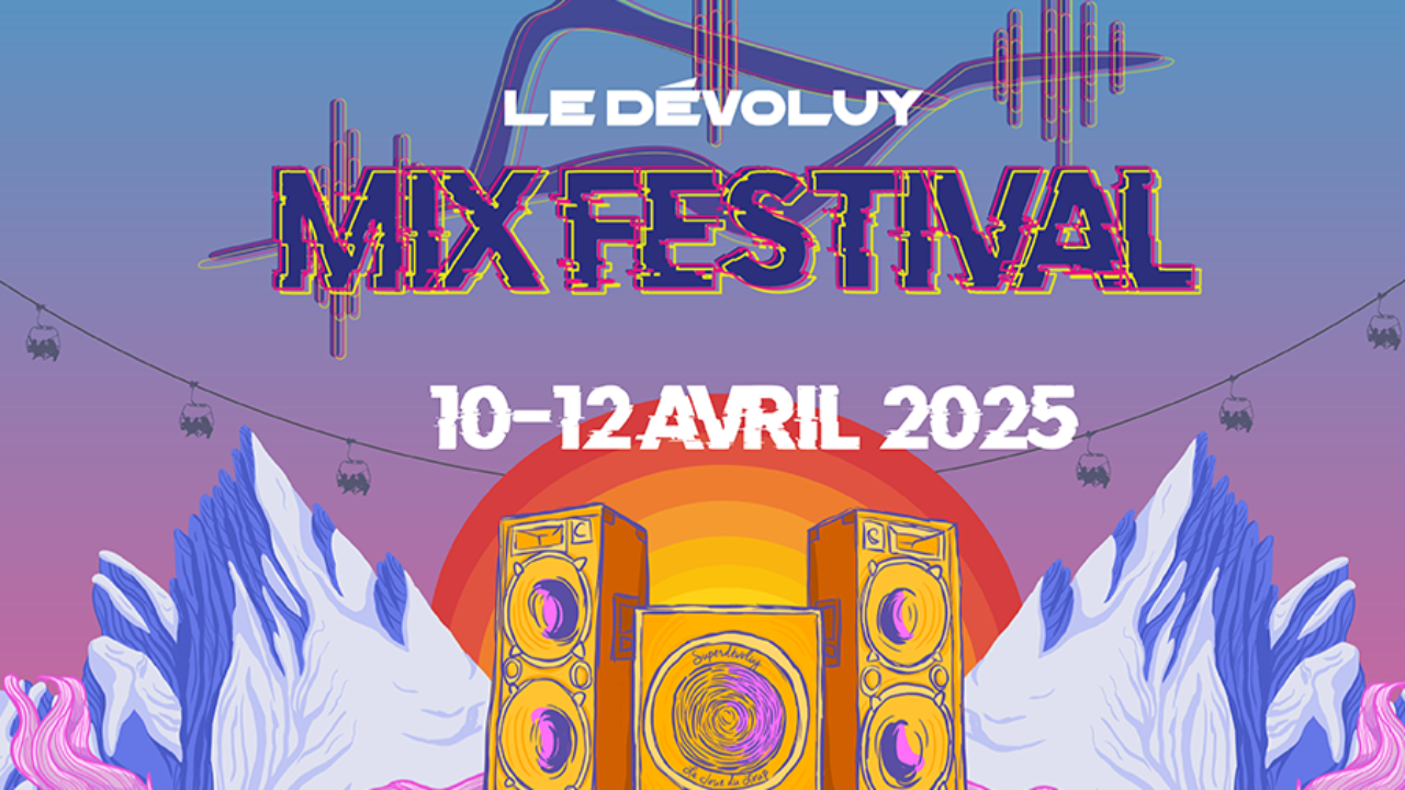 Trois jours de musique électro lors du Dévoluy Mix Festival