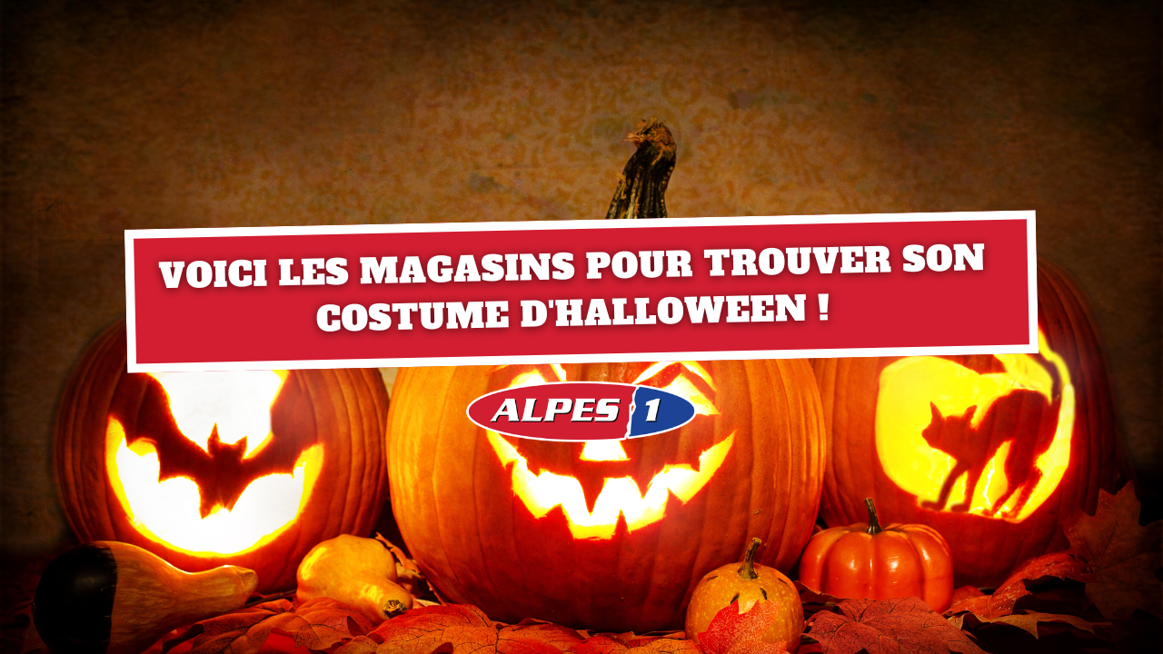 Voici les magasins pour trouver son costume d'Halloween !