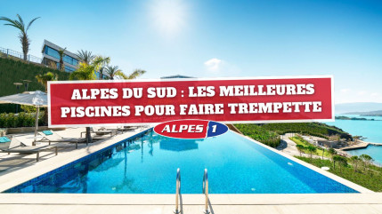 Alpes du Sud : les meilleures piscines de la région