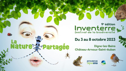 Haute-Provence : 40 rendez-vous sous le signe de la nature partagée Haute-Provence : 40 rendez-vous sous le signe de la nature partagée