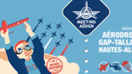 Hautes-Alpes : 3e édition du Meeting aérien ce week-end sur la plateforme départementale de Gap-Tallard Hautes-Alpes : 3e édition du Meeting aérien ce week-end sur la plateforme départementale de Gap-Tallard