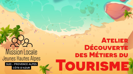 Hautes-Alpes : à la découverte des métiers du tourisme Hautes-Alpes : à la découverte des métiers du tourisme