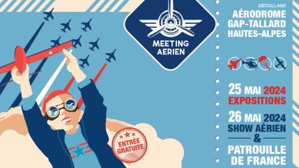 Hautes-Alpes : patrouille de France et show au meeting aérien de Gap-Tallard Hautes-Alpes : patrouille de France et show au meeting aérien de Gap-Tallard