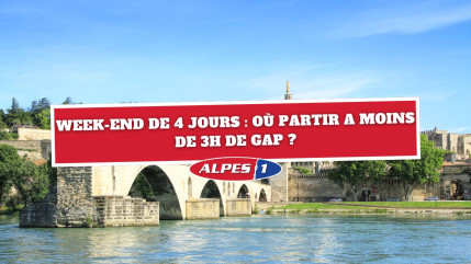 Week-end de 4 jours : où partir à 3h de Gap ?