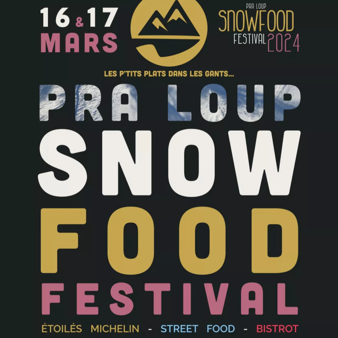 Alpes 1 & Vous : Des Chefs gastronomiques de la région s'installent à Pra Loup pour le SnowFood Festival