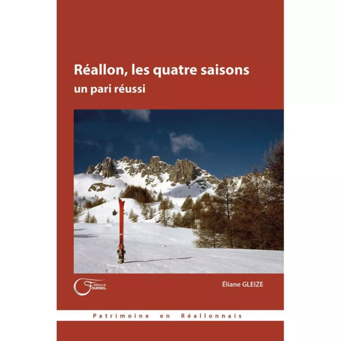 Alpes 1 & Vous - Retour sur la création de la station de Réallon - Il y a 40 ans