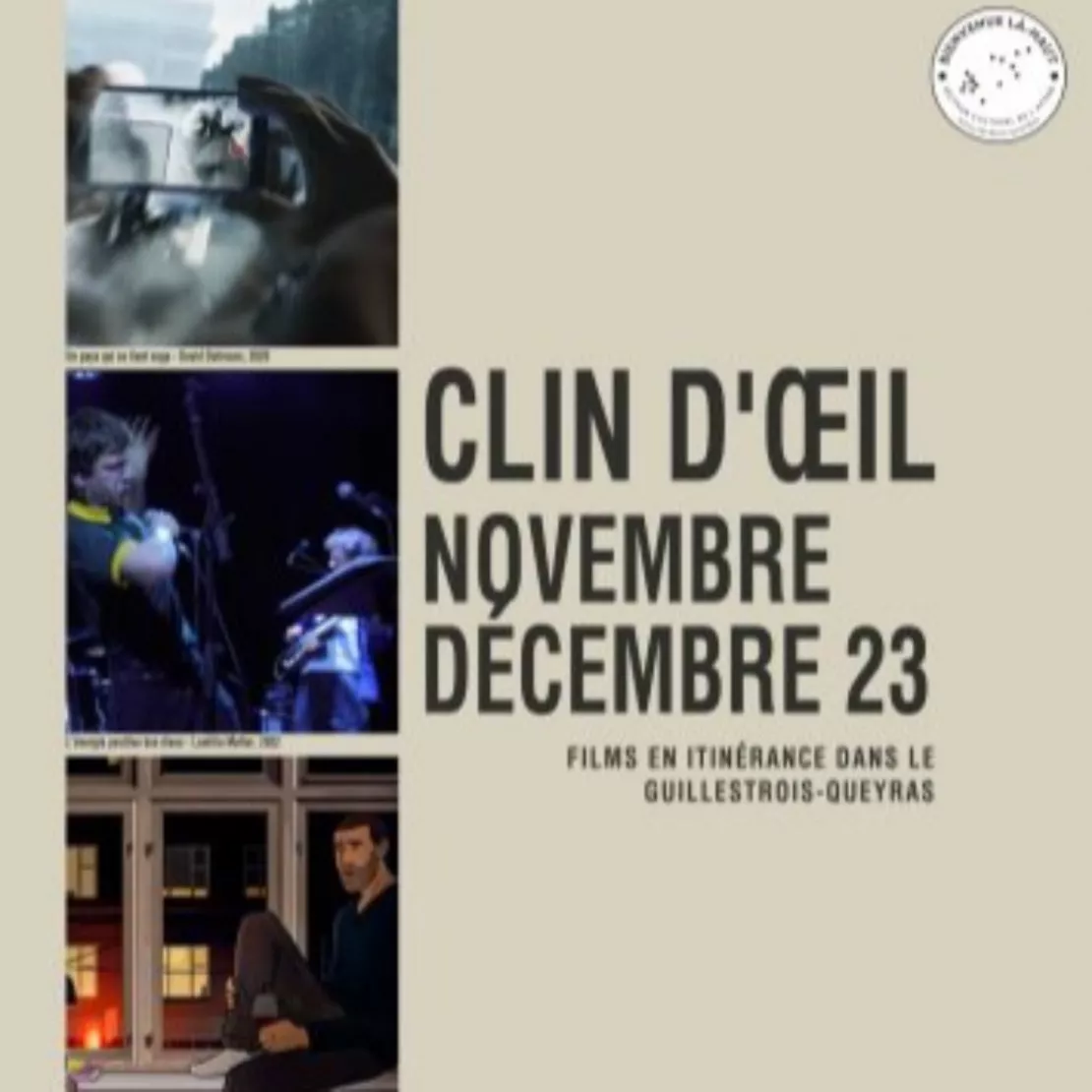 CLIN D'OEIL, du 7 au 30 novembre 2023, Cycle de films documentaires en itinérance dans le Guillestrois-Queyras.