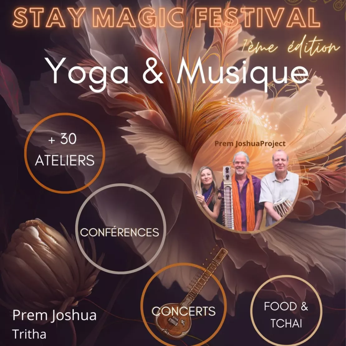 Festival Stay Magic Yoga, les 15, 16 et 17 septembre à Forcalquier.