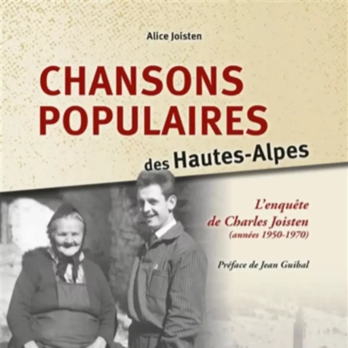 LIVRE - Chansons populaires des Hautes-Alpes