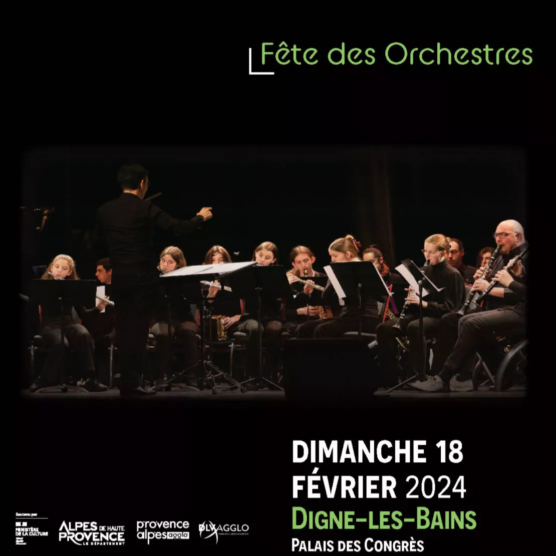 Près de Chez Vous: à Digne les bains pour la fête des Orchestres ce dimanche 18 février 2024