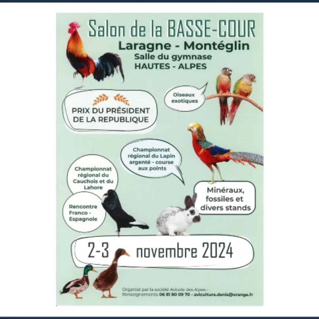 Près de chez vous...à Laragne-Montéglin, pour le Salon de la Basse-cour les 2 et 3 novembre 2024