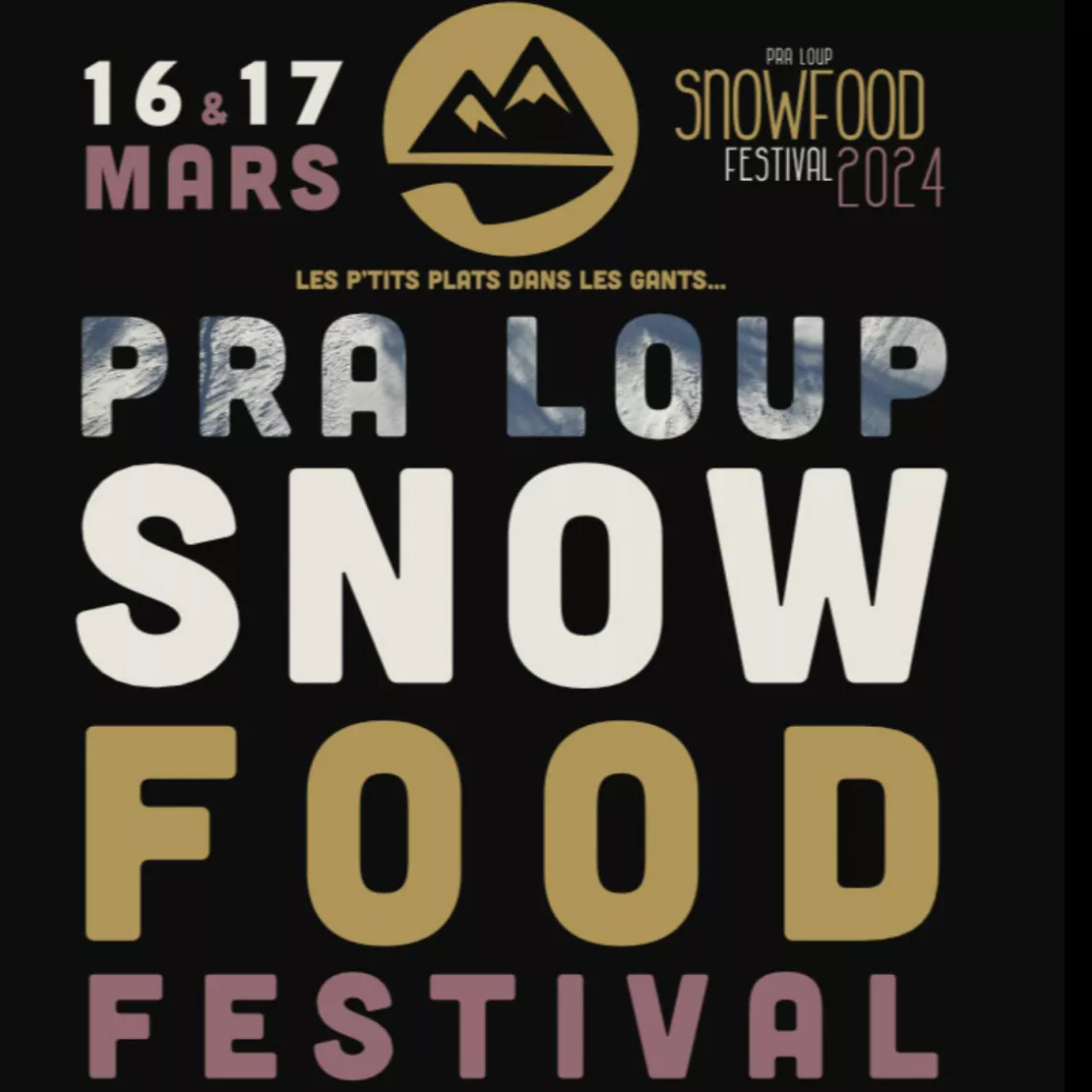 Près de Chez Vous : à Praloup avec le 1er Festival SnowFood les 16 et 17 mars 2024