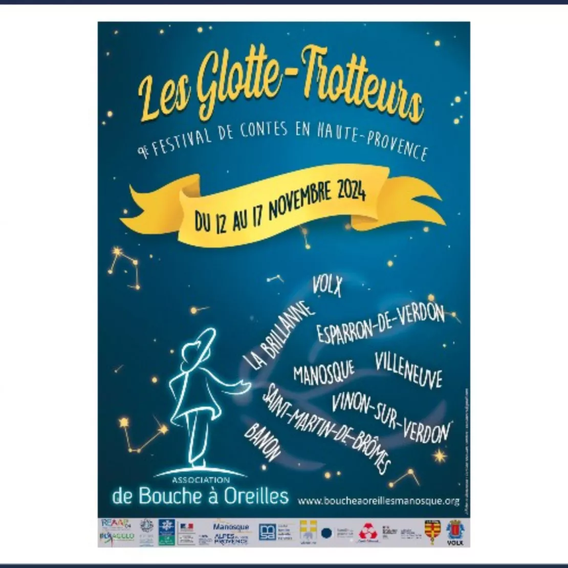 Près de chez vous...en Haute-Provence, pour le festival de contes Les Glotte-Trotteurs.