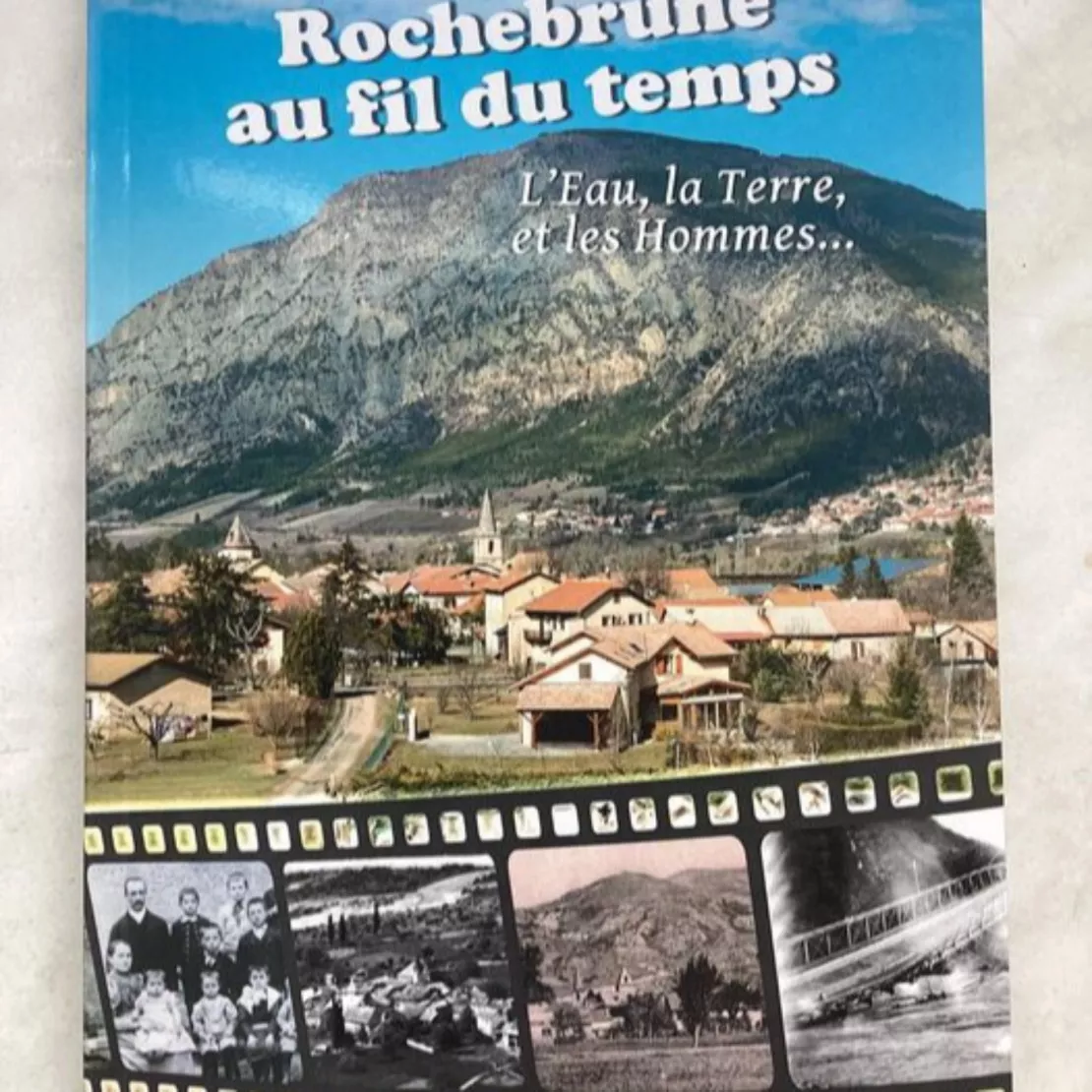 "Rochebrune au fil du temps" aux éditions des Hautes-Alpes