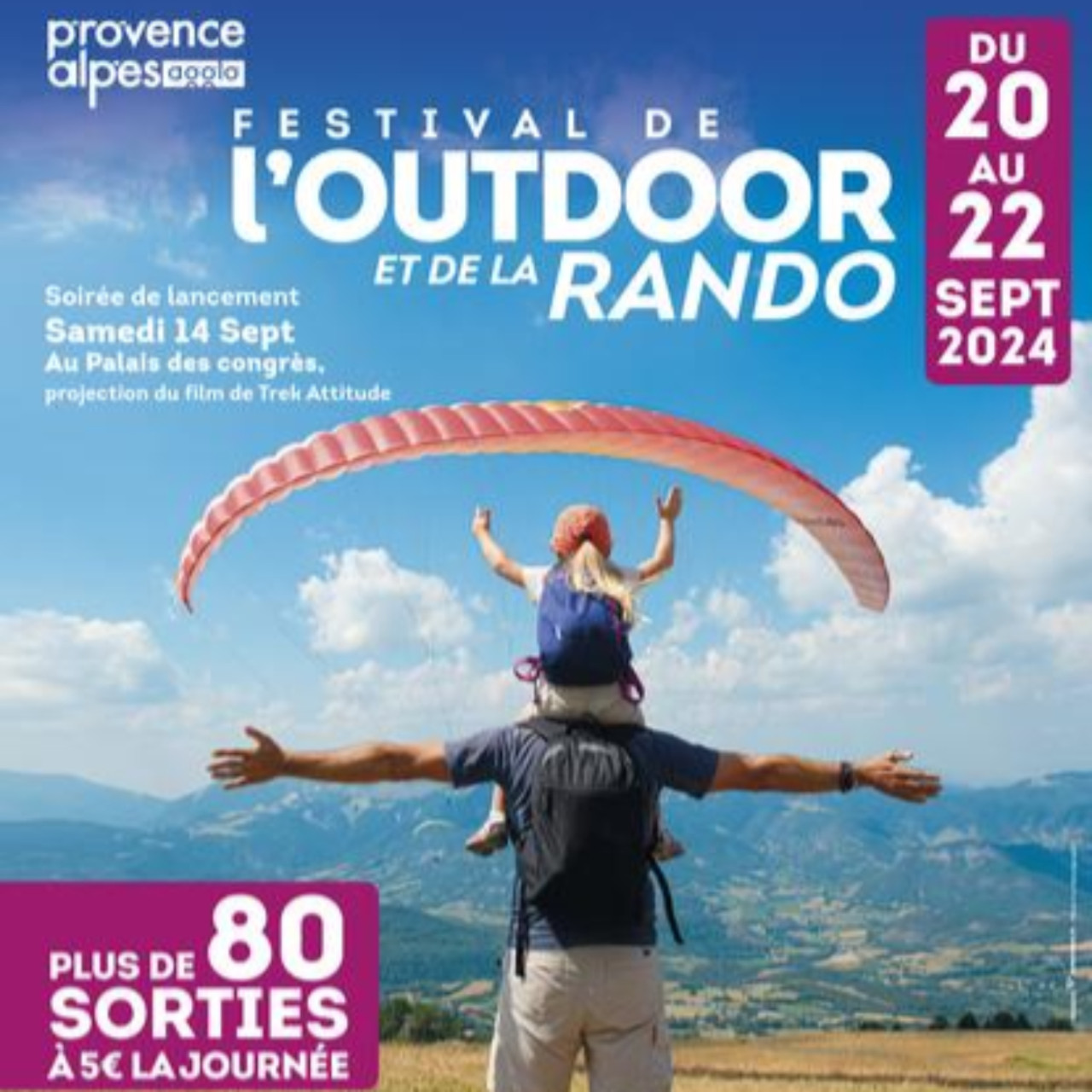 Alpes 1 & Vous - Fête de l'Outdoor et de la Rando 20ème édition Alpes 1 & Vous - Fête de l'Outdoor et de la Rando 20ème édition