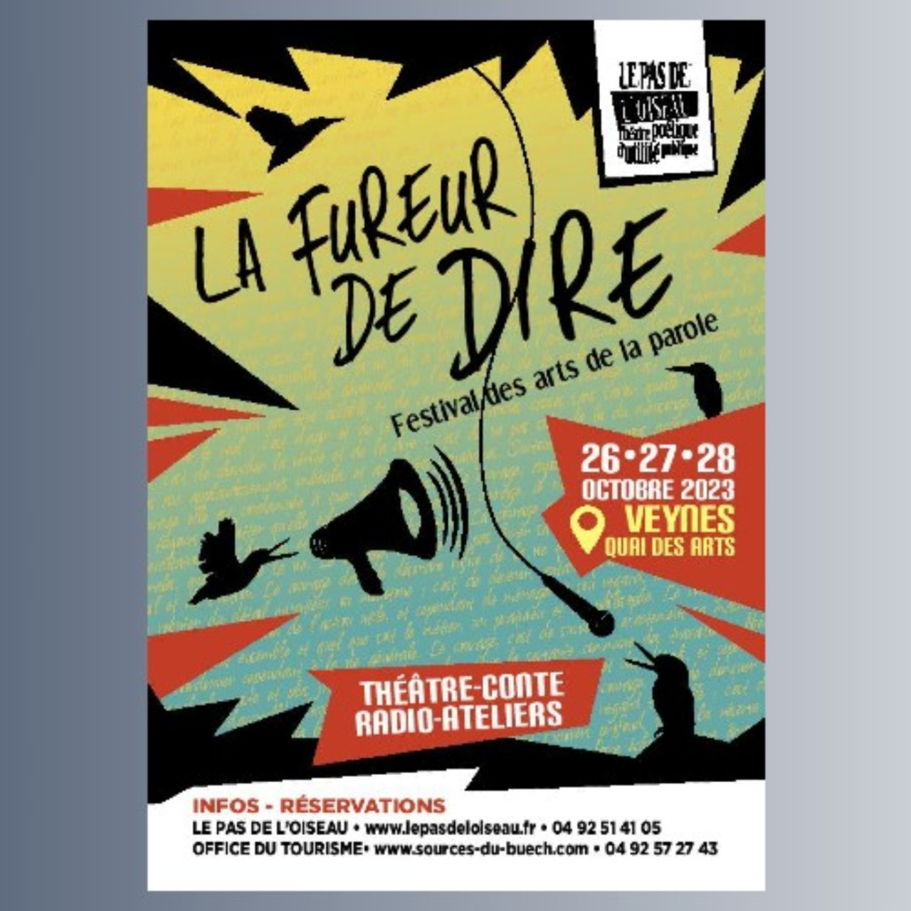 La Fureur de Dire, les 26, 27 et 28 octobre à Veynes La Fureur de Dire, les 26, 27 et 28 octobre à Veynes