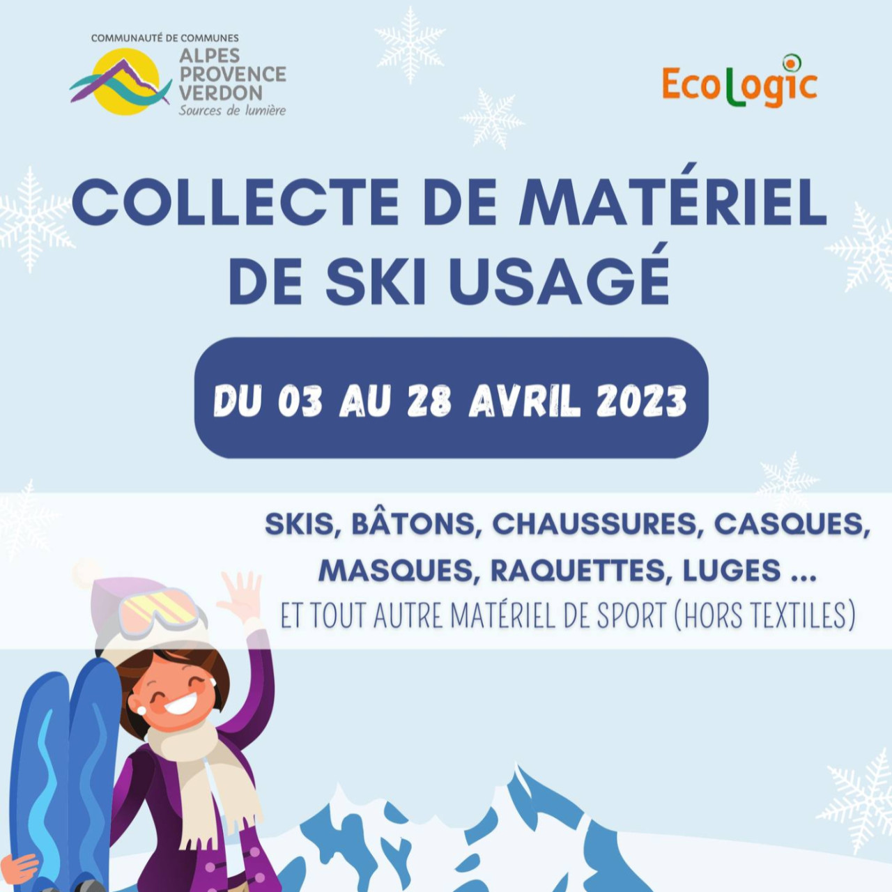 Près de chez vous avec la collecte de ski à la CCAPV Près de chez vous avec la collecte de ski à la CCAPV