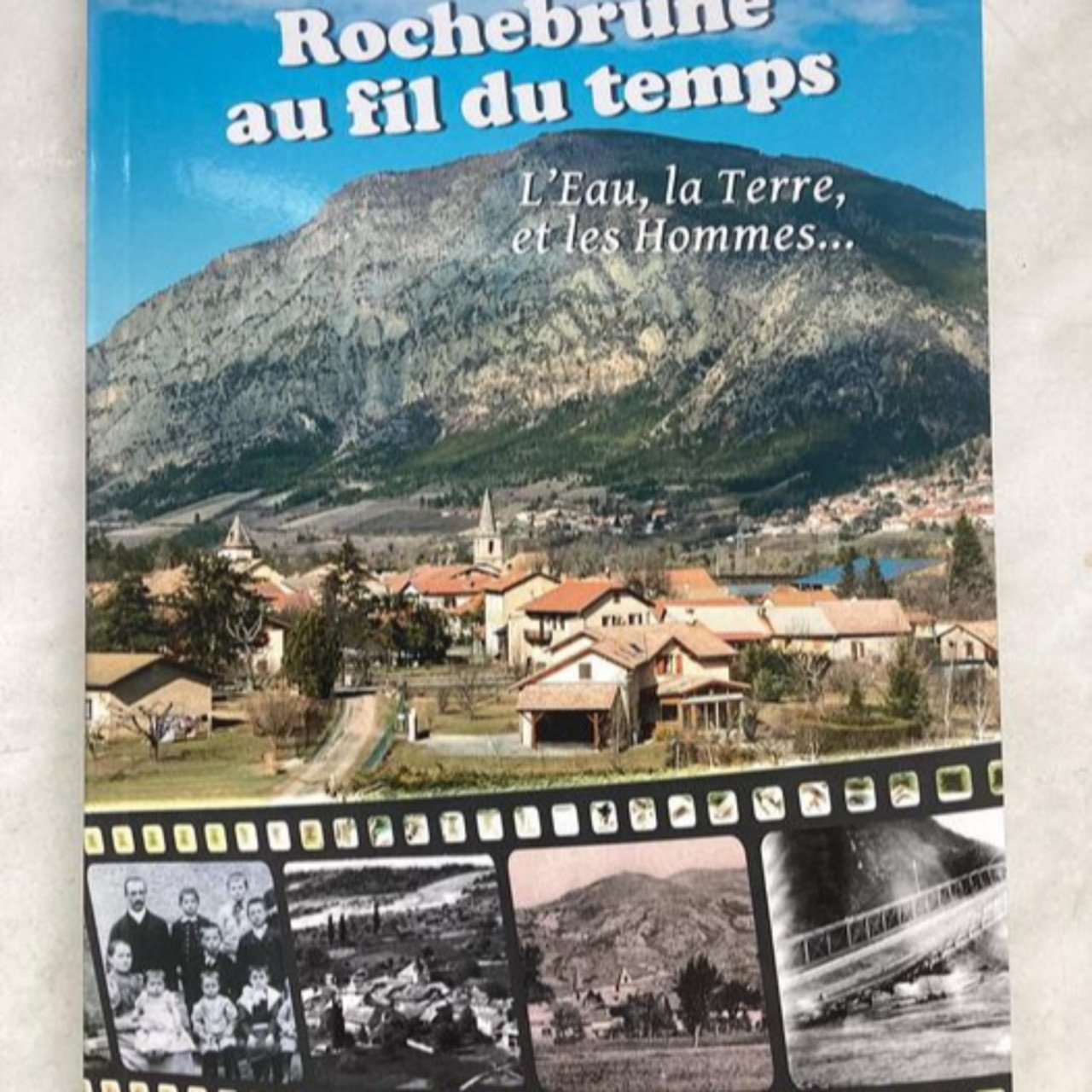 "Rochebrune au fil du temps" aux &eacute;ditions des Hautes-Alpes