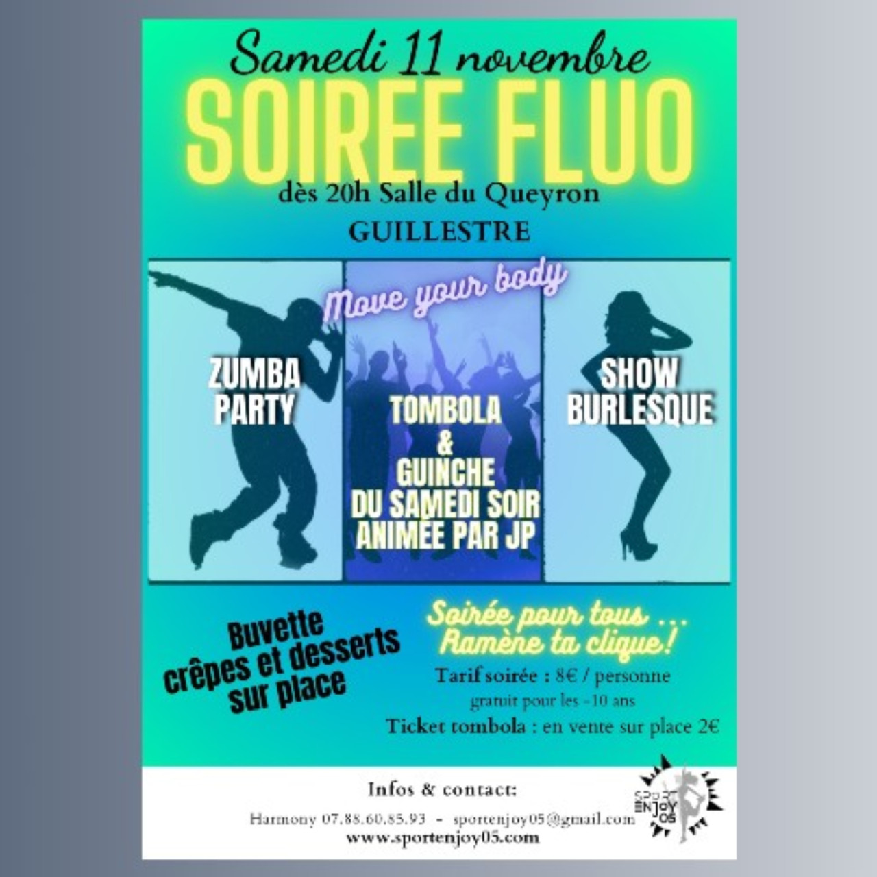 Soirée Fluo avec Sport Enjoy 05 à Guillestre samedi 11 novembre. Soirée Fluo avec Sport Enjoy 05 à Guillestre samedi 11 novembre.