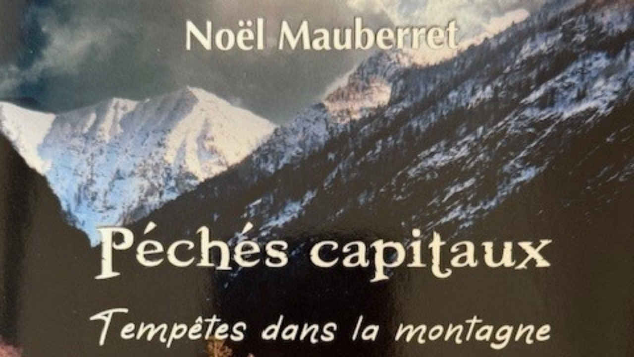 Découvrez le nouveau roman de Noël Mauberret Découvrez le nouveau roman de Noël Mauberret
