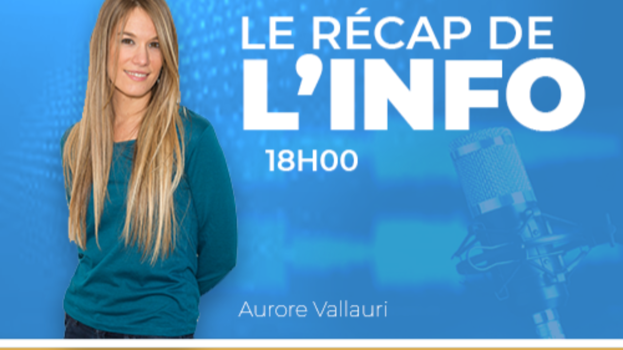 Le R&eacute;cap de l'Info du jeudi 17 juillet 2025